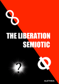 The Liberation Semiotic - Anarchist Graphic Art Zine/Book Digital Download - Click here for more information